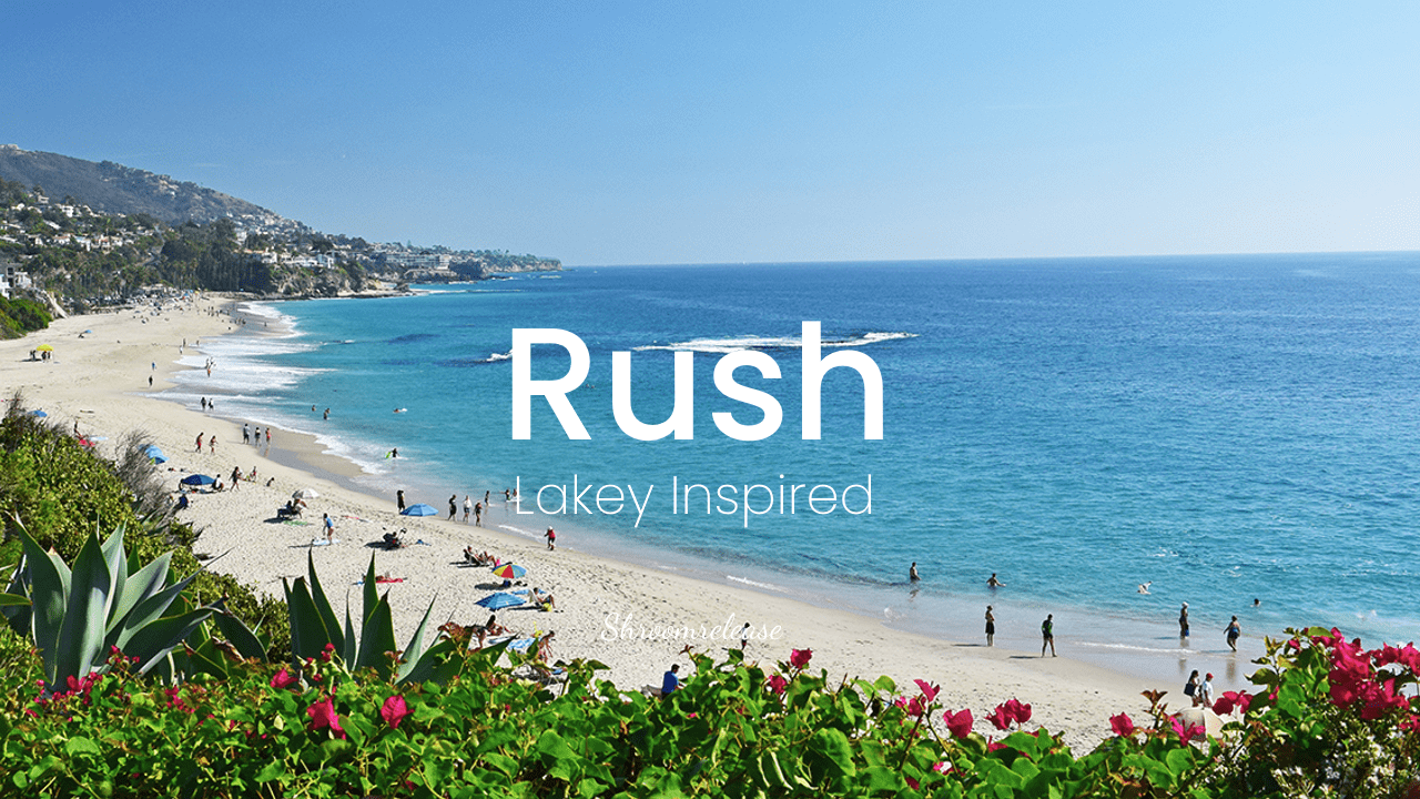 Lakey Inspired - Rush [Shroomrelease]